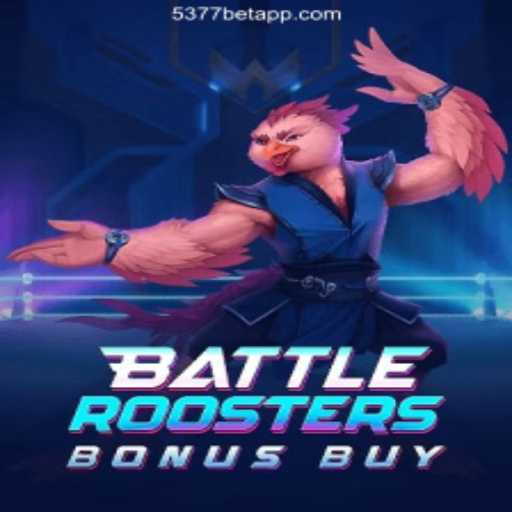 BattleRoostersBonusBuy: A New Era in Slot Gaming on 5377bet.COM