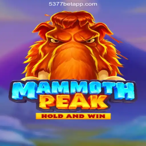 Exploring the Thrills of MammothPeak: A Deep Dive into the Game and 5377bet.COM Platform